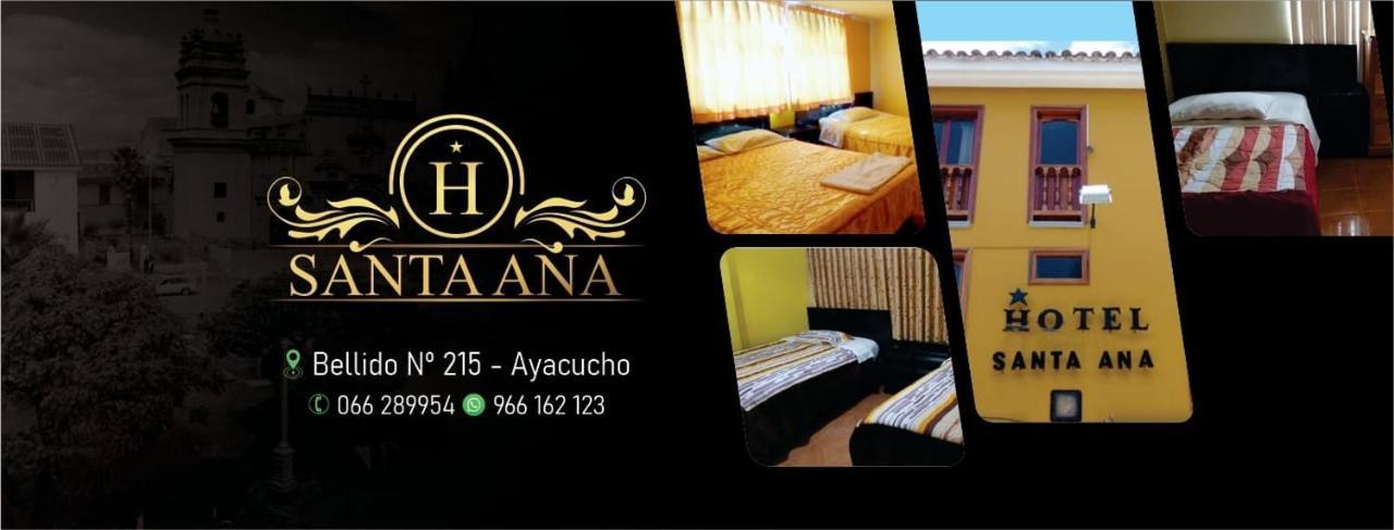 Hotel Santa Ana Ayacucho Luaran gambar
